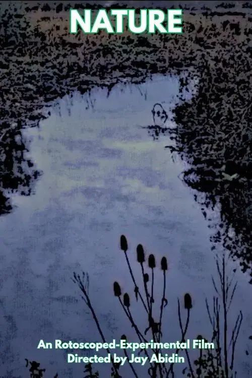 Nature (A Rotoscoped Film)