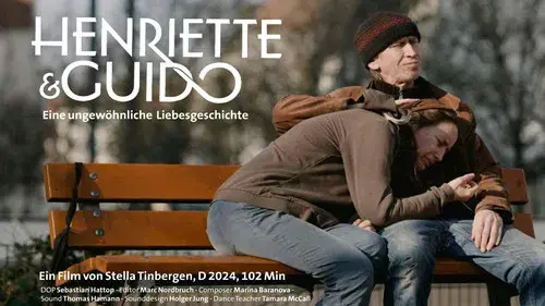 Henriette und Guido – Eine ungewöhnliche Liebesgeschichte