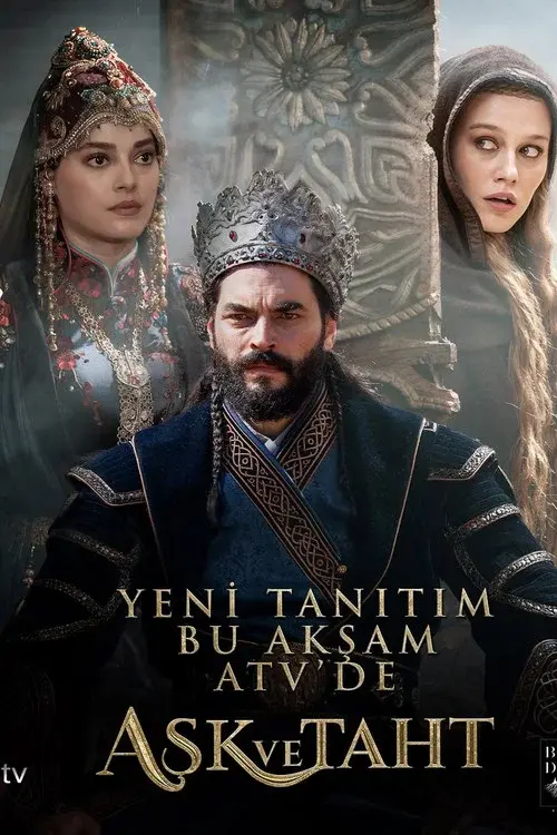 Aşk ve Taht
