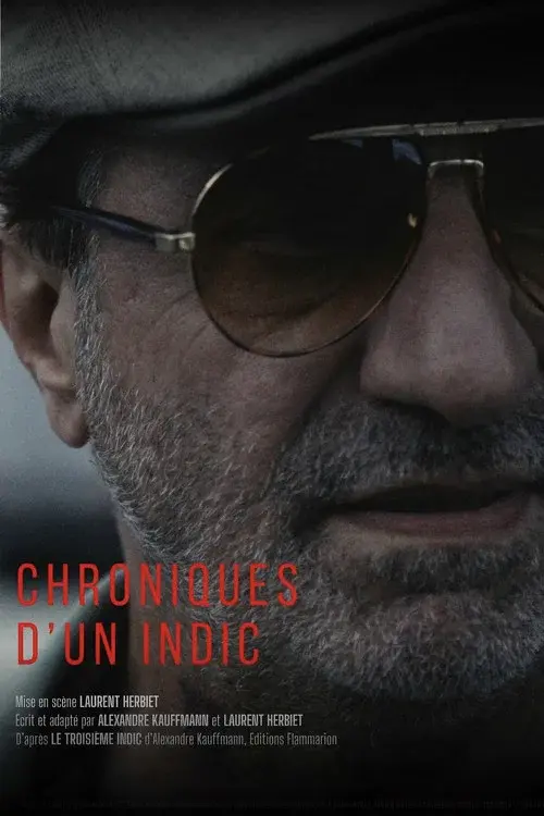 ‎Chroniques D'un Indic