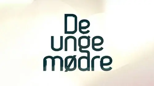 De unge mødres drøm