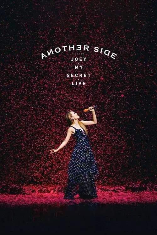 Another Side Joey My Secret Live
