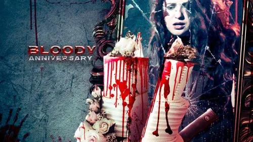 Bloody Anniversary