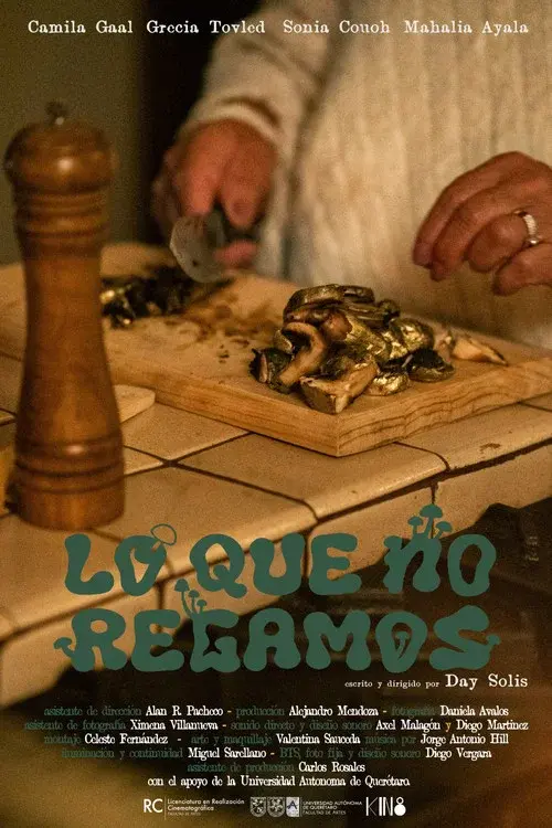 Lo Que No Regamos