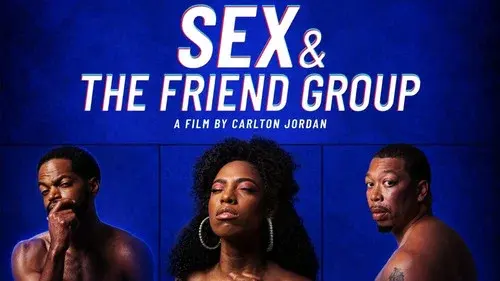 Sex and the Friend Group