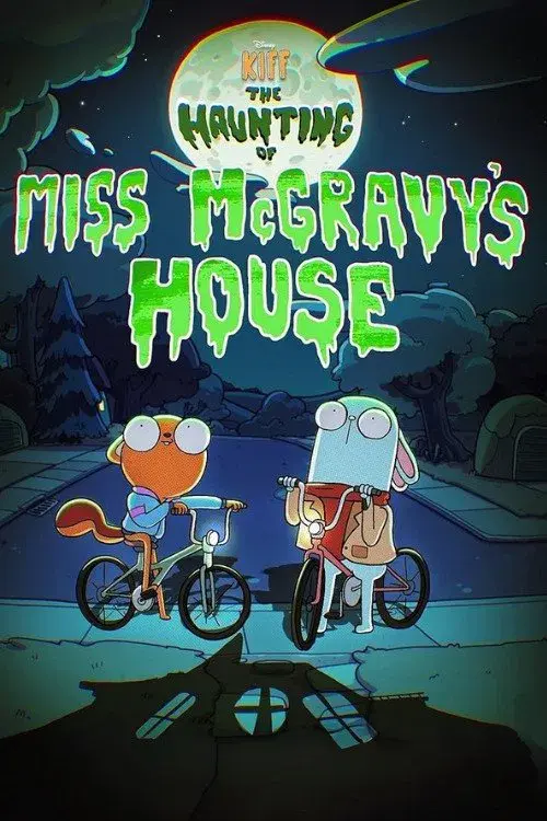 Kiff: The Haunting of Miss McGravy's House