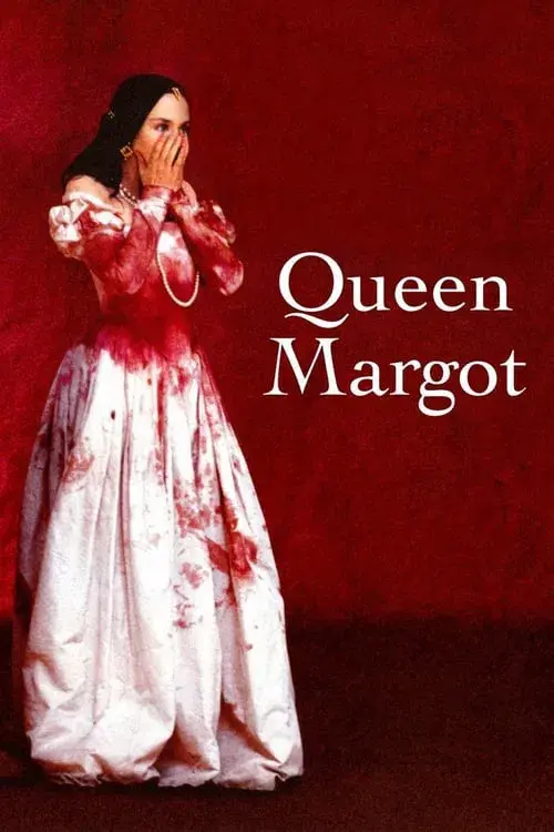 La Reine Margot