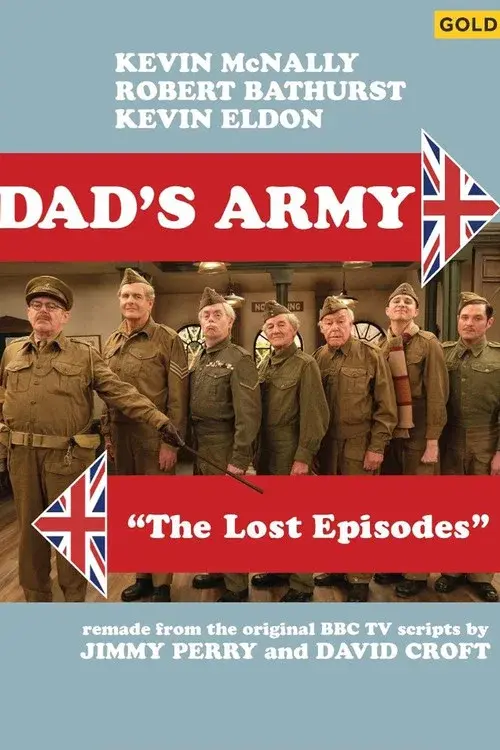 Dad's Army: The Lost Episodes