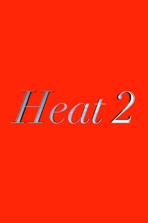 Heat 2