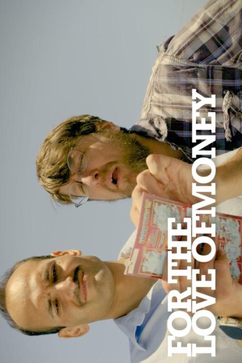 For the Love of Money