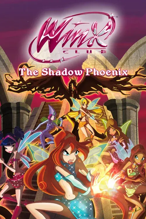 Winx Club - La Fenice d'Ombra