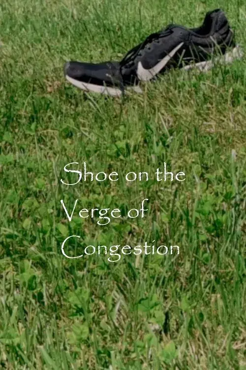 Shoe on the Verge of Congestion