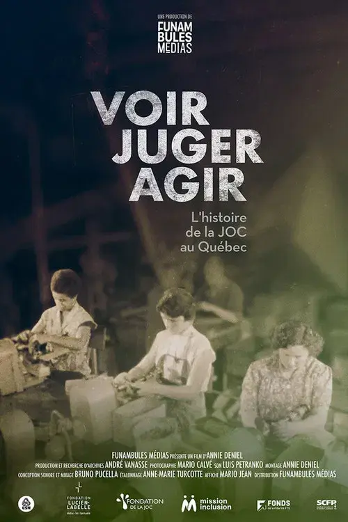Voir – Juger – Agir : L’histoire de la JOC au Québec