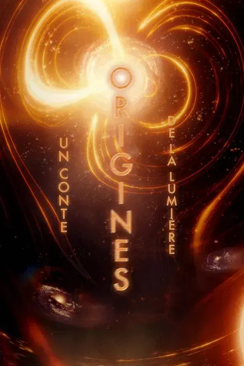 Origines, un conte de la lumière