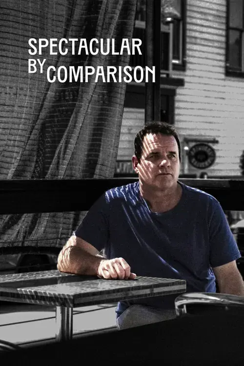 Spectacular by Comparison