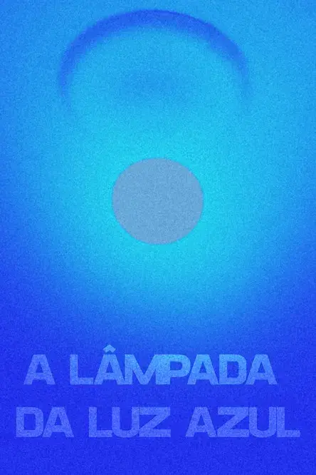 A Lâmpada da Luz Azul