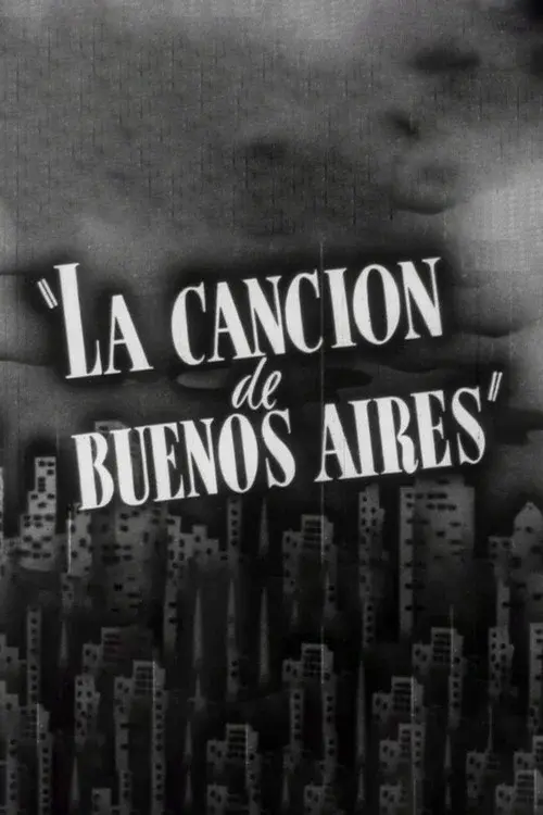 La Cancion De Buenos Aires