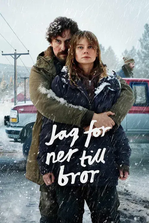 Jag for ner till bror
