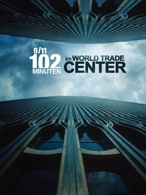 102 Minutes Inside the Towers