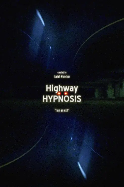 Highway Hypnosis