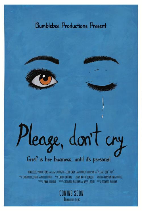 Please, Don’t Cry