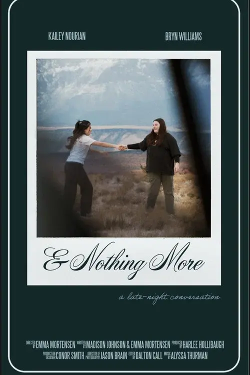 & Nothing More