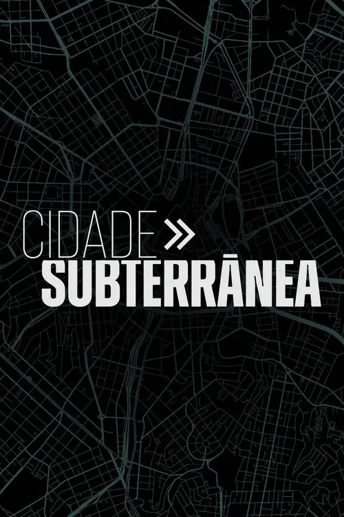 Cidade Subterrânea