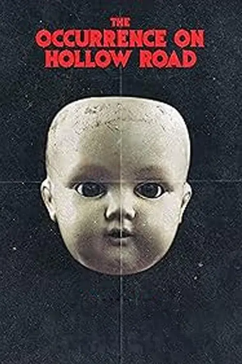 The Occurrence on Hollow Road