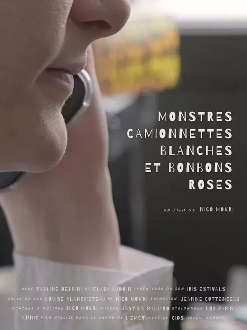 Monstres, camionnettes blanches et bonbons roses