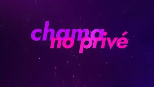 Chama no Privé