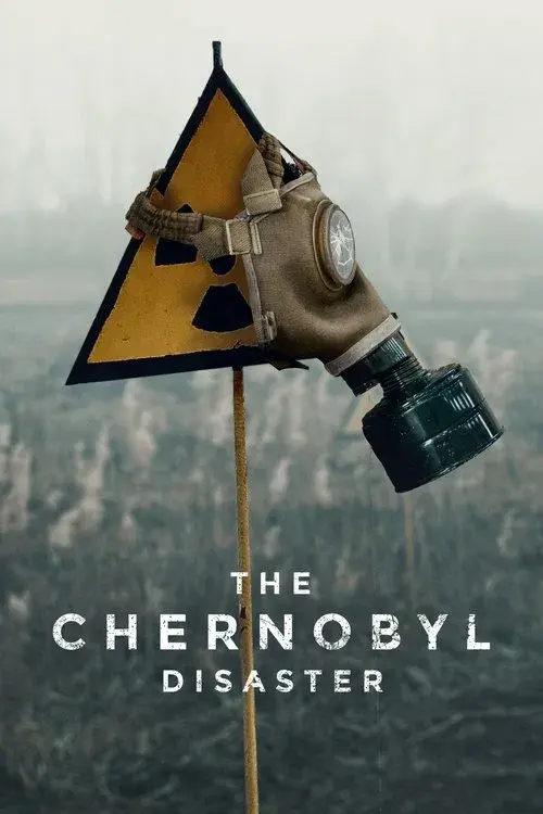 The Chernobyl Disaster