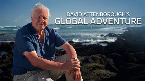 David Attenborough's Global Adventure