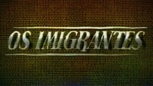 Os Imigrantes