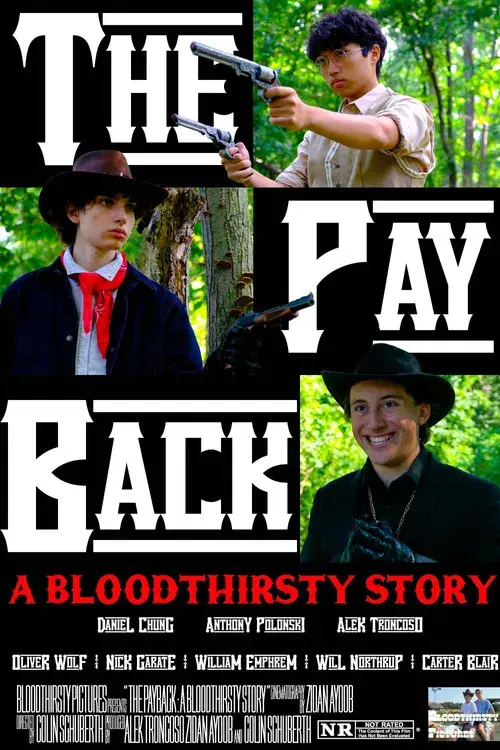 The Payback: A Bloodthirsty Story