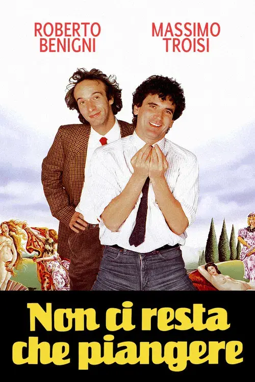 Non ci resta che piangere