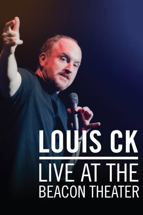 Louis C.K.: Live at the Beacon Theater