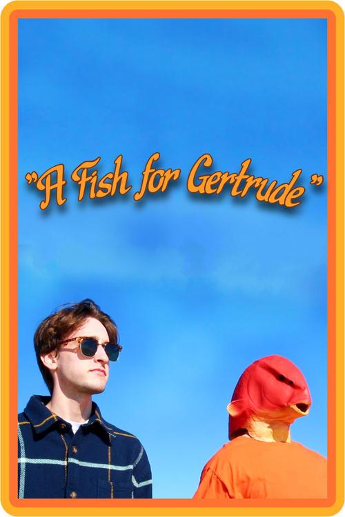 A Fish for Gertrude