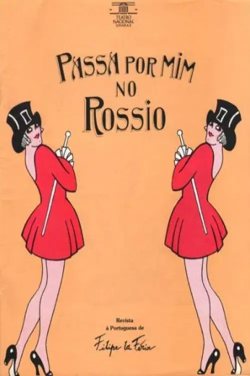 Passa por Mim no Rossio