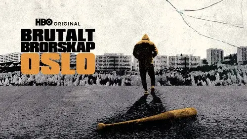 Brutalt Brorskap – Oslo