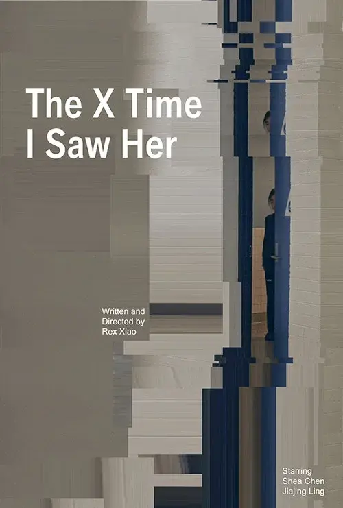 The X Time I Saw Her