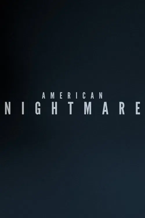 American Nightmare