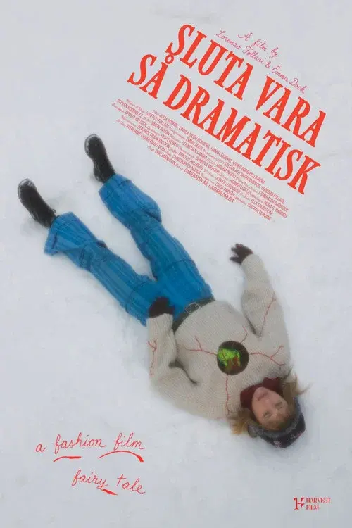 Sluta Vara Så Dramatisk