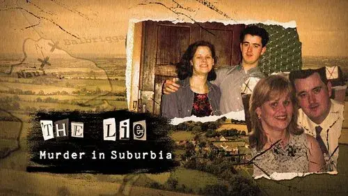 The Lie Murder in Suburbia