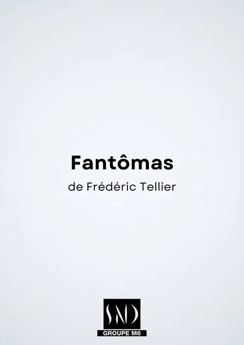Fantômas – Le nouveau monde