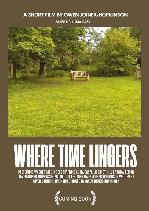 Where Time Lingers