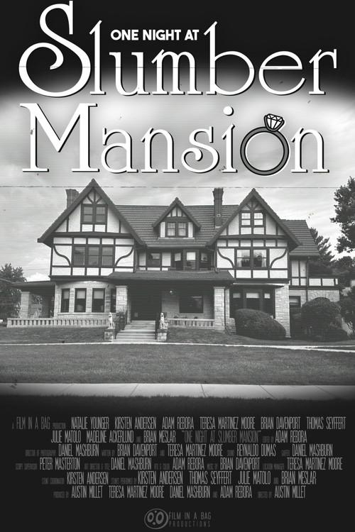 One Night At Slumber Mansion