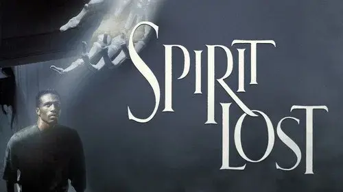 Spirit Lost