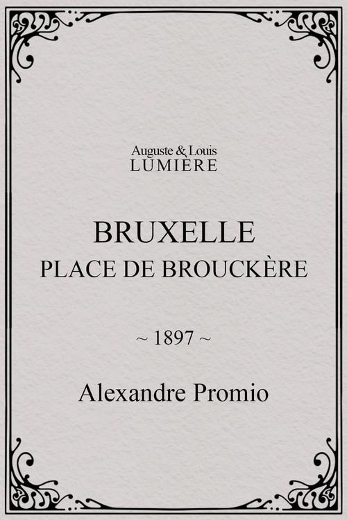 Bruxelles, Place de Brouckère