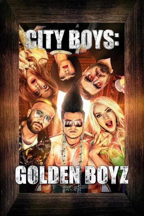 Băieți de oraș: Golden Boyz