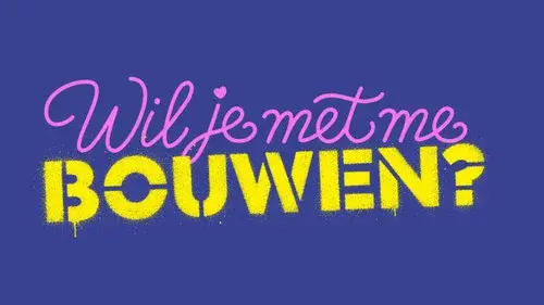 Wil je met me bouwen?